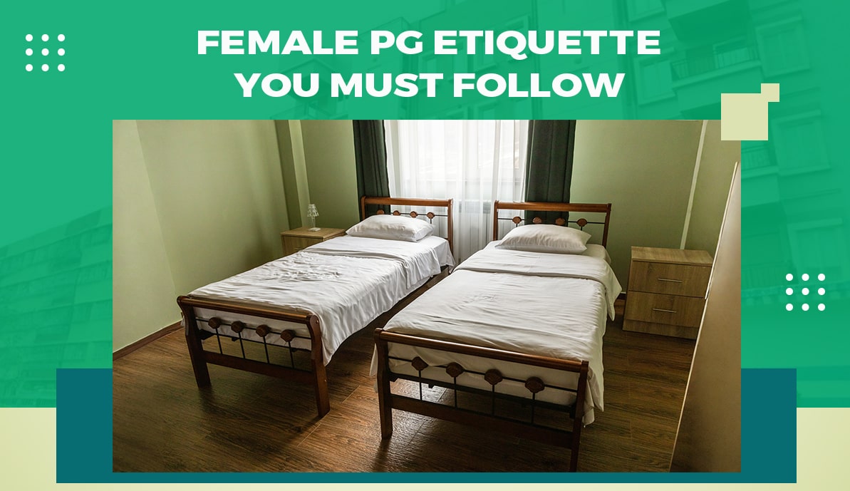 Female PG Etiquette