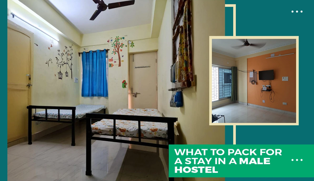 What To Pack For A Stay In A Male Hostel What To Pack